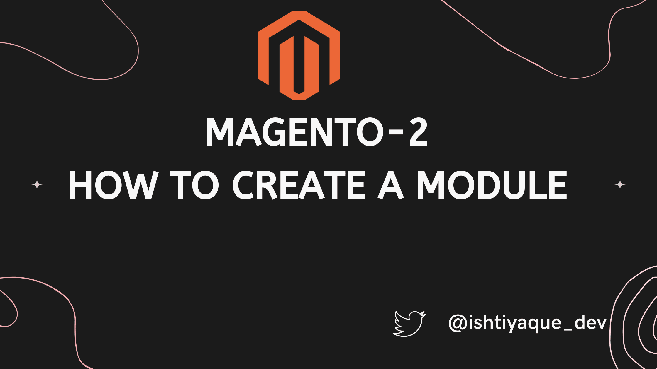 Magento-2 How to create your first module